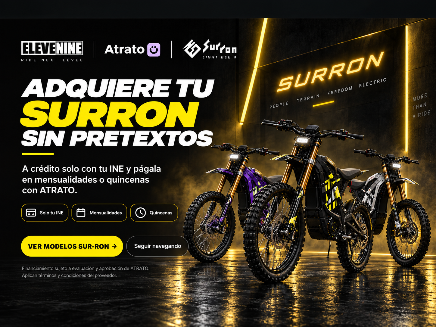 Adquiere tu SURRON sin pretextos. A crédito solo con tu INE y págala en mensualidades o quincenas con ATRATO.